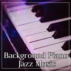 Background Piano Jazz Music – Vintage Jazz, Chill Piano Bar, Easy Listening, Smooth Jazz, Blue Piano