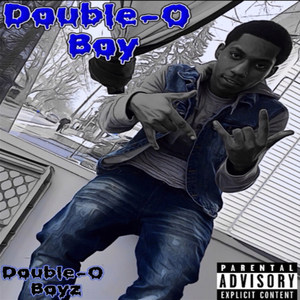 Double-O Boy (Explicit)