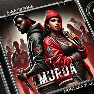 MURDA (feat. Montana 3lak) [Explicit]