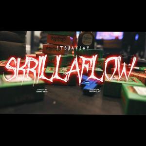 SKRILLAFLOW (Explicit)