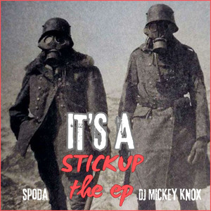 It's A Stick Up: The EP (Explicit)