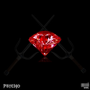 Psycho (Explicit)