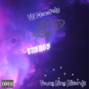 Energy (feat. 1K Xerti) (Explicit)