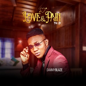 Love & Pain (Explicit)