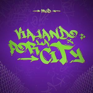 Viajando por la city (Explicit)