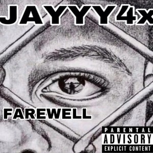 FAREWELL (Explicit)