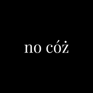 No Cóż (Live Session)