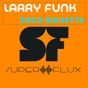 Disco Boulette (Original Mix)