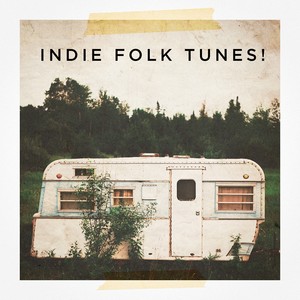 Indie Folk Tunes!