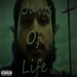 Jaws Of Life Vol.1 (Explicit)