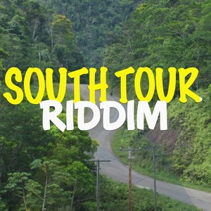 South Tour Riddim