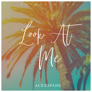 Look At Me (Original Mix)