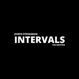 Intervals: The Writing (Explicit)