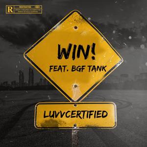 Win! (feat. BGF Tank) [Explicit]