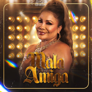 Mala Amiga