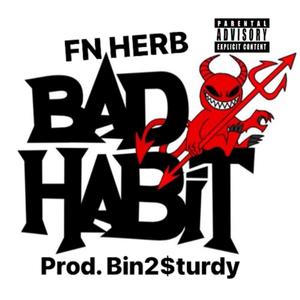 Bad Habit (Explicit)