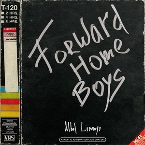 Forward Home Boys (Explicit)