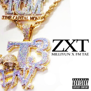 Zxt (Explicit)