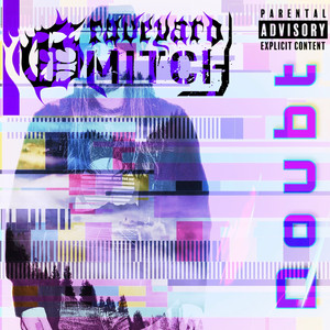 Doubt (Remastered|Explicit)