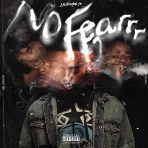 No Fear (Explicit)