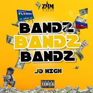 Bandz (Explicit)