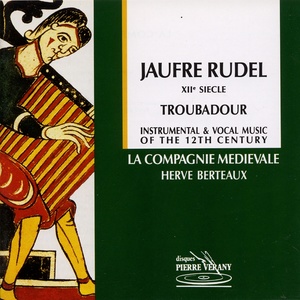 Jaufre Rudel : Troubadour