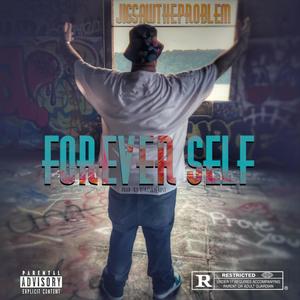 Forever Self (Explicit)