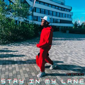 Stay in my Lane (THE EP)