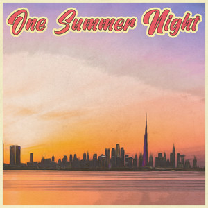 One Summer Night