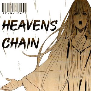 Heaven's Chain (Explicit)