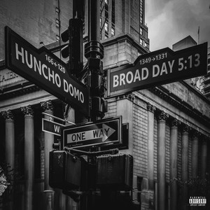 BROAD DAY 5:13 (Explicit)