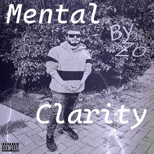 Mental Clarity (Explicit)