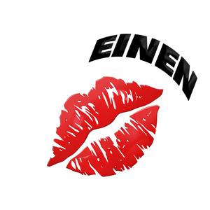 EINEN KUSS (Explicit)