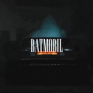 BATMOBIL (feat. CH3TI) [Explicit]