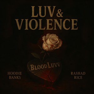 Luv & Violence (Explicit)