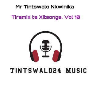 Tiremix ta Xitsonga, Vol. 10