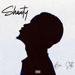 Shawty (Explicit)