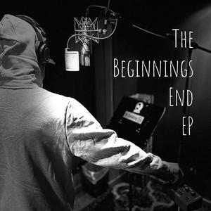 The Beginnings End EP