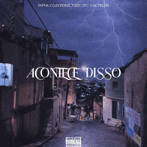 Acontece Disso (Explicit)
