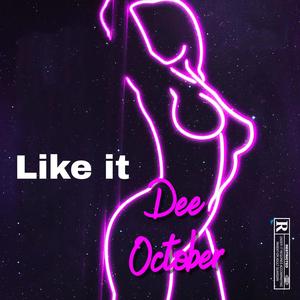 Like It (Explicit)