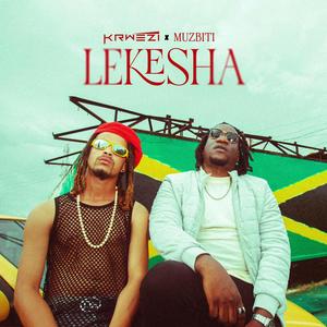 LEKESHA (feat. MUZBITI)