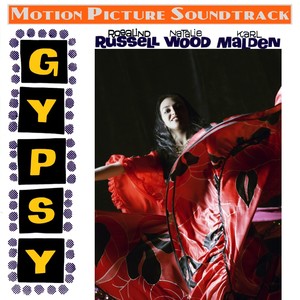 Gypsy (original Motion Picture Soundtrack)