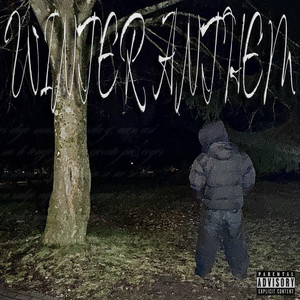 winter anthem (Explicit)