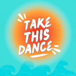 Take This Dance