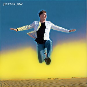 Better Day (Explicit)