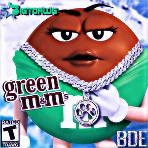 GreenM&Ms (Explicit)