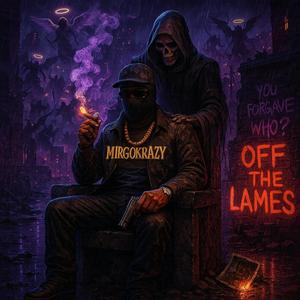 ØFF THĘ LAMES (Explicit)