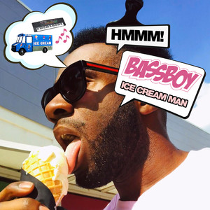 Ice Cream Man (Explicit)