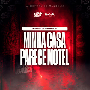 Minha Casa Parece Motel