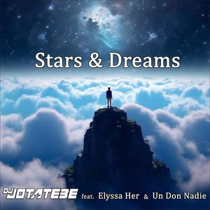 Stars & Dreams (feat. Elyssa Her & Un Don Nadie)